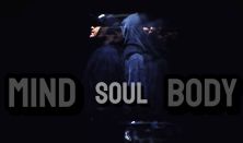 MIND - SOUL - BODY