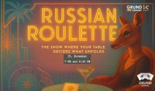 RUSSIAN ROULETTE - Impro Show in English | GRUND15