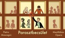 Mezítlábas Opera - Mascagni: Parasztbecsület