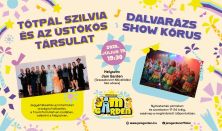 Tótpál Szilvia és az Üstökös Társulat, Dalvarázs Show Kórus