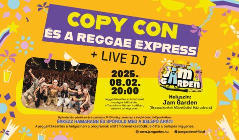 Copy Con és a Reggae Expressz + Live Dj Copy Con és a Reggae Expressz + Live Dj