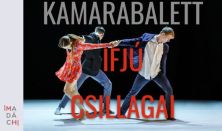 A KAMARABALETT IFJÚ CSILLAGAI