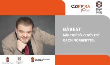 Cziffra Fesztivál - BÁREST - Gazsi Norberttel