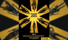 Mennydörgők*