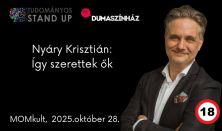 Tudományos Stand Up - Nyáry Krisztián: Így szerettek ők 18+