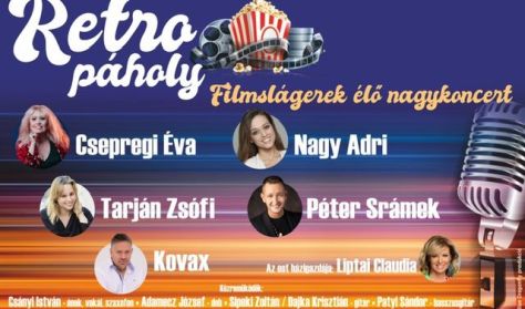 Retro páholy - Filmslágerek élő nagykoncert Retro páholy - Filmslágerek élő nagykoncert