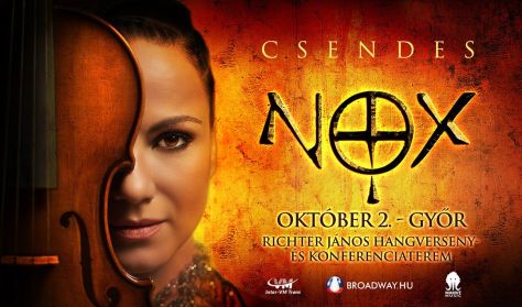 NOX koncert - "Csendes" - Győr NOX koncert - "Csendes" - Győr