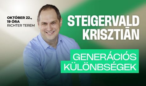 Steigervald Krisztián - Generációs különbségek Steigervald Krisztián - Generációs különbségek