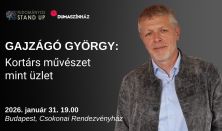 Tudományos Stand Up - Gajzágó György: Kortárs mint üzlet