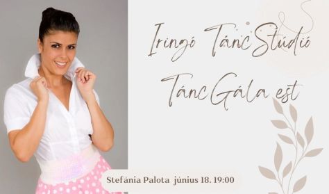 Iringó TáncStúdió Nyári Tánc Gálája