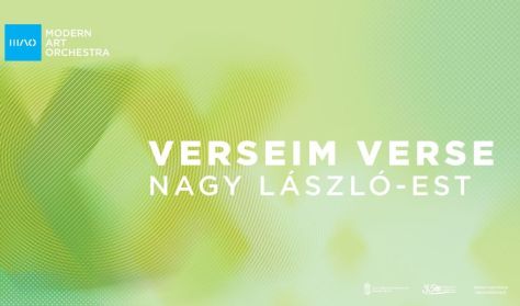 Modern Art Orchestra | VERSEIM VERSE – Nagy László-est Modern Art Orchestra | VERSEIM VERSE – Nagy László-est