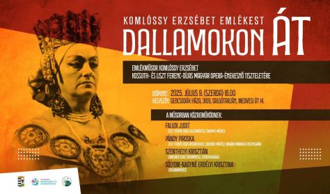 Komlóssy Erzsébet Emlékest - Dallamokon át Komlóssy Erzsébet Emlékest - Dallamokon át
