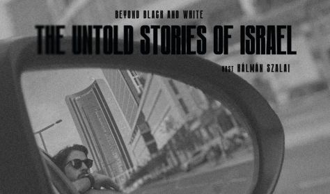 The Untold Stories of Israel The Untold Stories of Israel