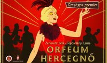 Zerkovitz-Topolcsányi: Orfeum hercegnő