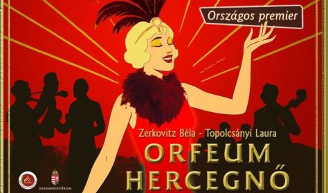 Zerkovitz-Topolcsányi: Orfeum hercegnő Zerkovitz-Topolcsányi: Orfeum hercegnő