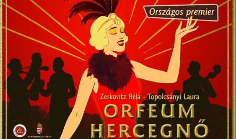 Zerkovitz-Topolcsányi: Orfeum hercegnő Zerkovitz-Topolcsányi: Orfeum hercegnő