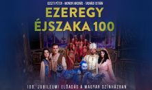 Geszti - Monori - Tasnádi: Ezeregy éjszaka 100. előadás