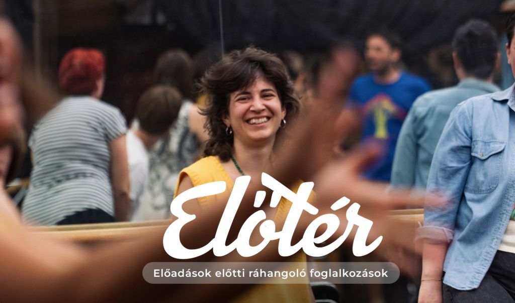 ELŐTÉR    Kooperáló Színházpedagógiai Alkotótér