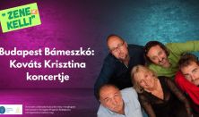 Zene az kell! Budapest bámeszkó: Kováts Kriszta