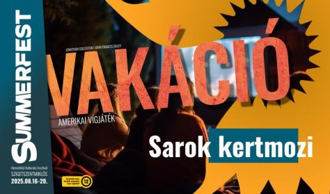 Sarok Kertmozi: Vakáció Sarok Kertmozi: Vakáció
