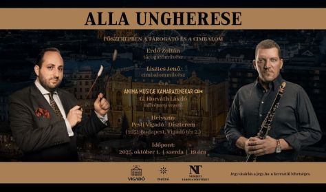 Alla Ungherese - „Főszerepben a tárogató és a cimbalom”
