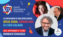 Zsidó Kulturális Fesztivál 2025: Orfeumok és mulatók zenéje: Bősze Ádám, Jordán Adél, Cséki Kálmán