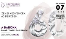 Zenei kedvencek 60 percben a Liszt Ferenc Kamarazenekarral – A barokk