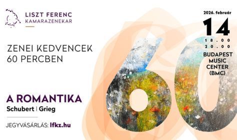 Zenei kedvencek 60 percben a Liszt Ferenc Kamarazenekarral – A romantika