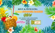 TAZE DANCE SUMMER SHOW