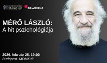 Tudományos Stand Up - Mérő László: A hit pszichológiája