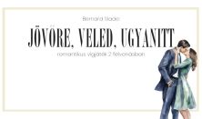 JÖVŐRE VELED UGYANITT