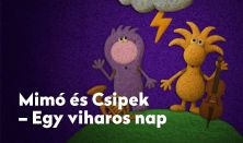 Pendüljünk egy húron! Mimó és Csipek – Egy viharos nap / kézműves foglalkozással egybekötve