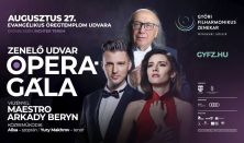 Operagála - Zenélő udvar