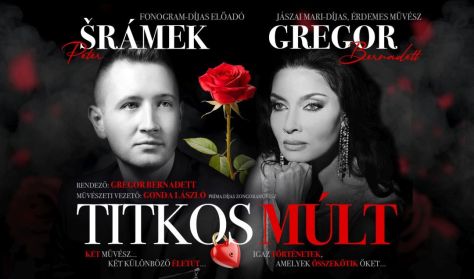 Titkos múlt - Gregor Bernadett és Peter Srámek Titkos múlt - Gregor Bernadett és Peter Srámek