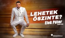 Lehetek őszinte? - Elek Péter új önálló estje - BEMUTATÓ, mv: Jancsik Juli