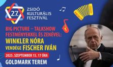 Zsidó Kulturális Fesztivál 2025: BIG PICTURE - Zene és kép Winkler Nórával Fisher Ivánnal
