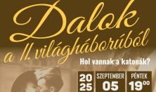 HOL VANNAK A KATONÁK? - Dalok a II. Világháborúból