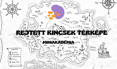 Rejtett Kincsek Térképe - Miniakadémia