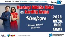 PénteK13 – Kerényi Miklós Máté és Kardffy Aisha: Kézenfogva