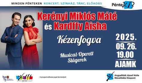 PénteK13 – Kerényi Miklós Máté és Kardffy Aisha: Kézenfogva