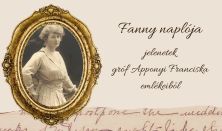 Fanny naplója - jelenetek gróf Apponyi Franciska emlékeiből