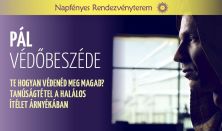 Pál védőbeszéde - Tanúságtétel a halálos ítélet árnyékában