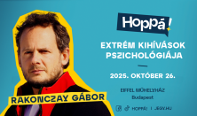Rakonczay Gábor | Extrém kihívások pszichológiája | Hoppá! Show