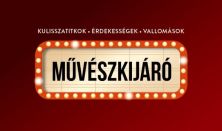 Művészkijáró 2. - Kulisszatitkok ,érdekességek, vallomások