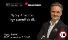 Tudományos Stand Up - Nyáry Krisztián: Így szerettek ők 18+