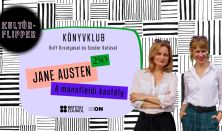 A mansfieldi kastély // KultúrFlipper Könyvklub // Austen250