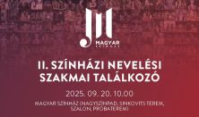 II. Színházi Nevelési Szakmai Találkozó