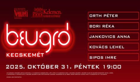 BEUGRÓ- zenés változat BEUGRÓ- zenés változat
