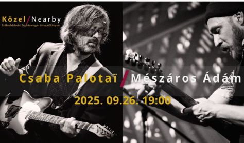 Csaba Palotaï - Mészáros Ádám szólók, duók Csaba Palotaï - Mészáros Ádám szólók, duók