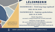 LÉLEKMOZAIK önismeret. tudatosság. kapcsolódás. Dackorszak II. - Segítség a gyakorlatban